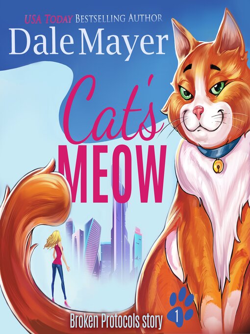 Title details for Cat's Meow by Dale Mayer - Available